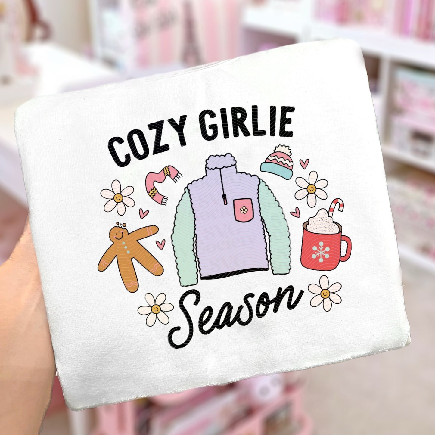 Cozy Girlie Season Printed Sweatshirt | Autumn Jumper | Cute Cozy Jumper | Christmas Jumper | Christmas Gifts For Her | Clothing Gifts