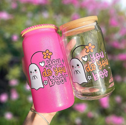 YOU DO YOU BOO 16OZ GLASS CAN