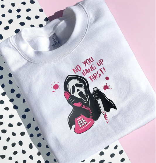 SCREAM NO YOU HANG UP FIRST GHOST FACE PRINTED CREWNECK/HOODIE